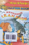 MENGAMATI IKAN PAUS / THE MAGIC SCHOOL BUS