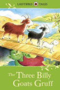 THE THREE BILLY GOATS GRUFF / LADYBIRD TALES