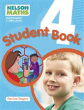 STUDENT BOOK 4 NELSON MATHS / AUSTRALIAN CURRICULUM