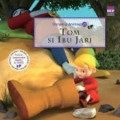 TOM SI IBU JARI / DONGENG ANIMASI 3D