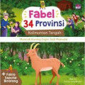 MUNCAK KUNING INGIN JADI MANUSIA / KALIMANTAN TENGAH / FABEL 34 PROVINSI