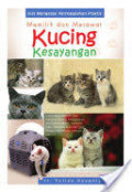 MEMILIH DAN MERAWAT KUCING KESAYANGAN