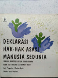 DEKLARASI HAK-HAK ASASI MANUSIA SEDUNIA