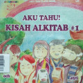 AKU TAHU ! KISAH ALKITAB #1/ EDUTIVITY