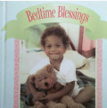 BEDTIME BLESSINGS / JESUS LOVES THE LITTLE CHILDREN