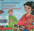 LEGENDA ENDANG NAWANGSIH THE LEGEND OF ENDANG NAWANGSIH