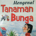 MENGENAL TANAMAN BUNGA / FLORA