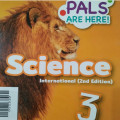 SCIENCE 3 INTERNATIONAL (2ND EDITION) / MY PALS ARE HERE!