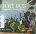 THE ICKY BUG ALPHABET BOARD BOOK