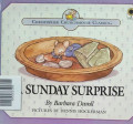 A SUNDAY SURPRISE / CHRISTOPHER CHURCHMOUSE CLASSICS