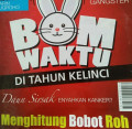 BOM WAKTU DI TAHUN KELINCI / INTISARI JANUARI 2011