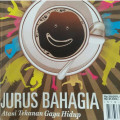 JURUS BAHAGIA / INTISARI JUNI 2013