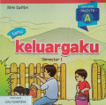 KELUARGAKU / BUKU SISWA PAUD / TKA SEMESTER 1