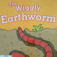 THE WIGGLY EARTHWORM / BIG BOOK