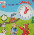 MENGENAL WAKTU / LOKOMOTIF BELAJAR