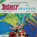ASTERIX DI SPANYOL / KISAH PETUALANGAN ASTERIX