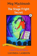 MEG MACKINTOSH ANG THE STAGE FRIGHT SECRET