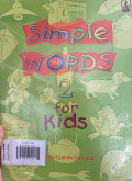 SIMPLE WORDS 2 FOR KIDS