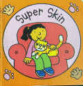 SUPER SKIN