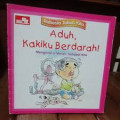 ADUH, KAKIKU BERDARAH!/RAHASIA TUBUH KITA