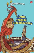 CERITA TENTANG KEBIJAKSANAAN