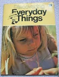 DISCOVERING EVERYDAY THINGS