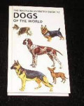 THE ILLUSTRATED GUIDE TO DOGS OF THE WORLD