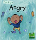 ANGRY / FEELING