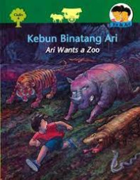 Image of KEBUN BINATANG ARI / ARI WANTS A ZOO / IRA & ARI