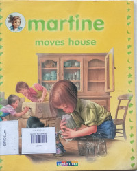 Image of MARTINE MOVES HOUSE