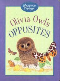 Image of OLIVIA OWL'S OPPOSITES