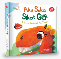 Image of AKU SUKA SIKAT GIGI / SERI CERITA BALITA