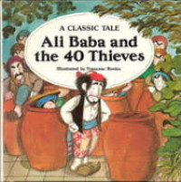 Image of ALI BABA AND THE 40 THIEVES / CLASSIC TALES
