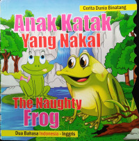 Image of ANAK KATAK YANG NAKAL / CERITA DUNIA BINATANG