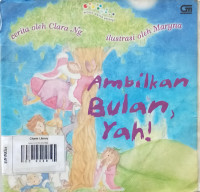 Image of AMBILKAN BULAN, YAH!