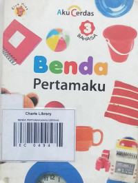 Image of BENDA PERTAMAKU/AKU CERDAS