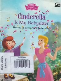 Image of CINDERELLA IS MY BABYSITTER