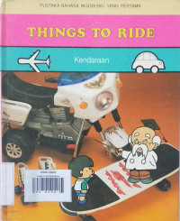 Image of THINGS TO RIDE / KENDARAAN