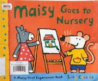 Image of MAISY GOES TO NURSERY/A MAISY FIRST EXPERIENCES BOOK