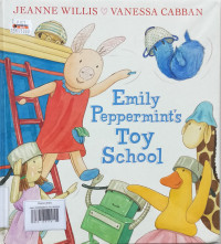 Image of EMILY PEPPERMINT'S TOY SCHOOL