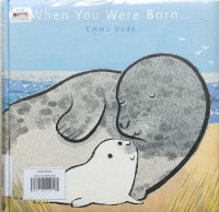 Image of WHEN YOU WERE BORN