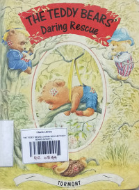 Image of THE TEDDY BEARS' DARING RESCUE/TEDDY BEARS ADVENTURE BOOKS