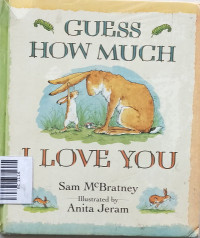 Image of GUESS HOW MUCH I LOVE YOU