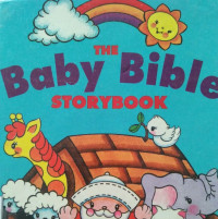 Image of THE BABY BIBLE STORYBOOK