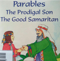 Image of PARABLES THE PRODIGAL SON THE GOOD SAMARITAN