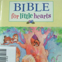 Image of BIBLE FOR LITTLE HEARTS
