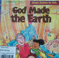 Image of GOD MADE THE EARTH / SIMPLE SCIENCE FOR KIDS