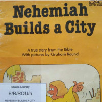 Image of NEHEMIAH BUILDS A CITY