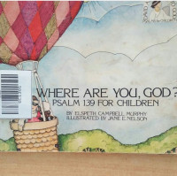 Image of WHERE ARE YOU, GOD? PSALM 139 FOR CHILDREN / DAVID AND I TALK TO GOD