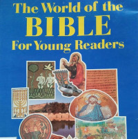 Image of THE WORLD OF THE BIBLE FOR YOUNG READERS